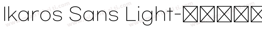 Ikaros Sans Light字体转换